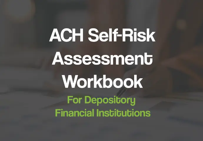 NEACH | 2025 ACH Self-Risk Assessment Workbook (Depository Financial Institution)